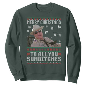 Merry Christmas To All You Sumbitches Sweatshirt Funny Ugly Xmas Retro 80s Movie TS10 Dark Forest Green Print Your Wear