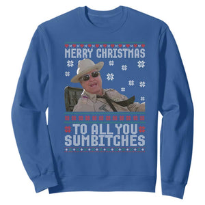 Merry Christmas To All You Sumbitches Sweatshirt Funny Ugly Xmas Retro 80s Movie TS10 Royal Blue Print Your Wear