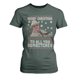 Merry Christmas To All You Sumbitches T Shirt For Women Funny Ugly Xmas Retro 80s Movie TS10 Dark Forest Green Print Your Wear
