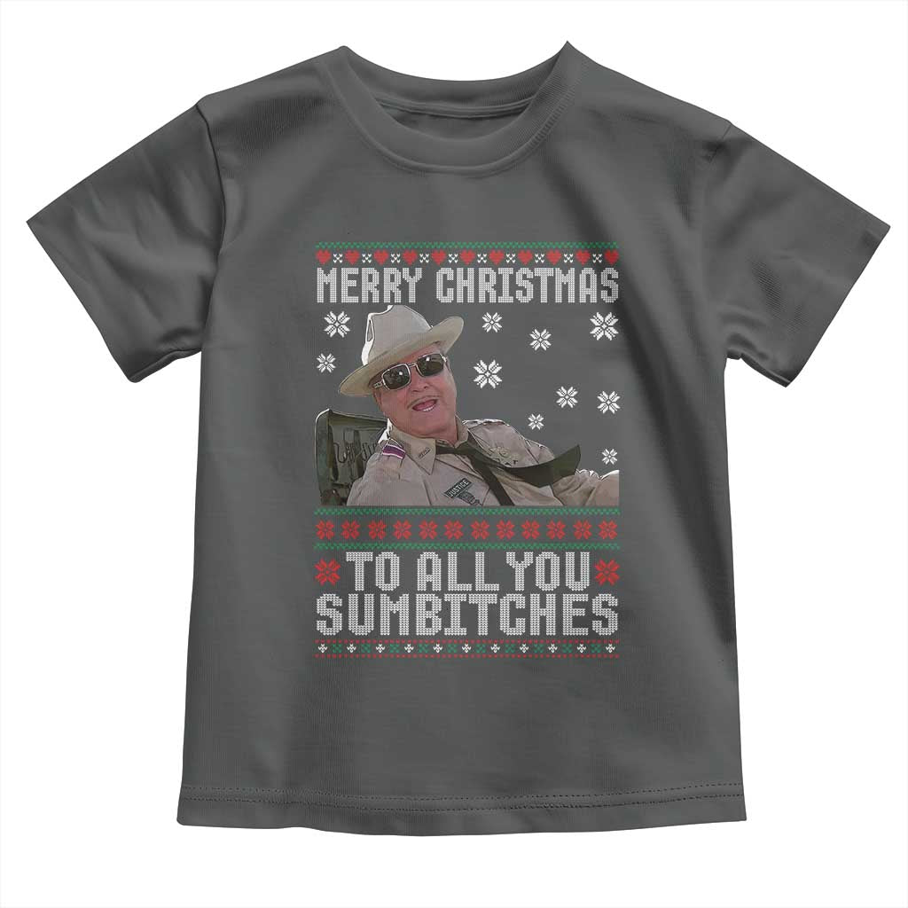 Merry Christmas To All You Sumbitches Toddler T Shirt Funny Ugly Xmas Retro 80s Movie TS10 Dark Heather Print Your Wear
