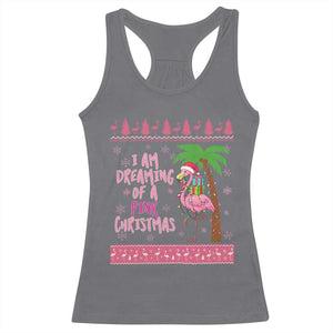 I Am Dreaming Of A Pink Christmas Racerback Tank Top Family Trip Santa Flamingo Palm Tree Ugly Xmas TS10 Charcoal Print Your Wear