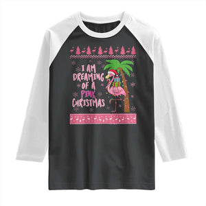 I Am Dreaming Of A Pink Christmas Raglan Shirt Family Trip Santa Flamingo Palm Tree Ugly Xmas TS10 Black White Print Your Wear