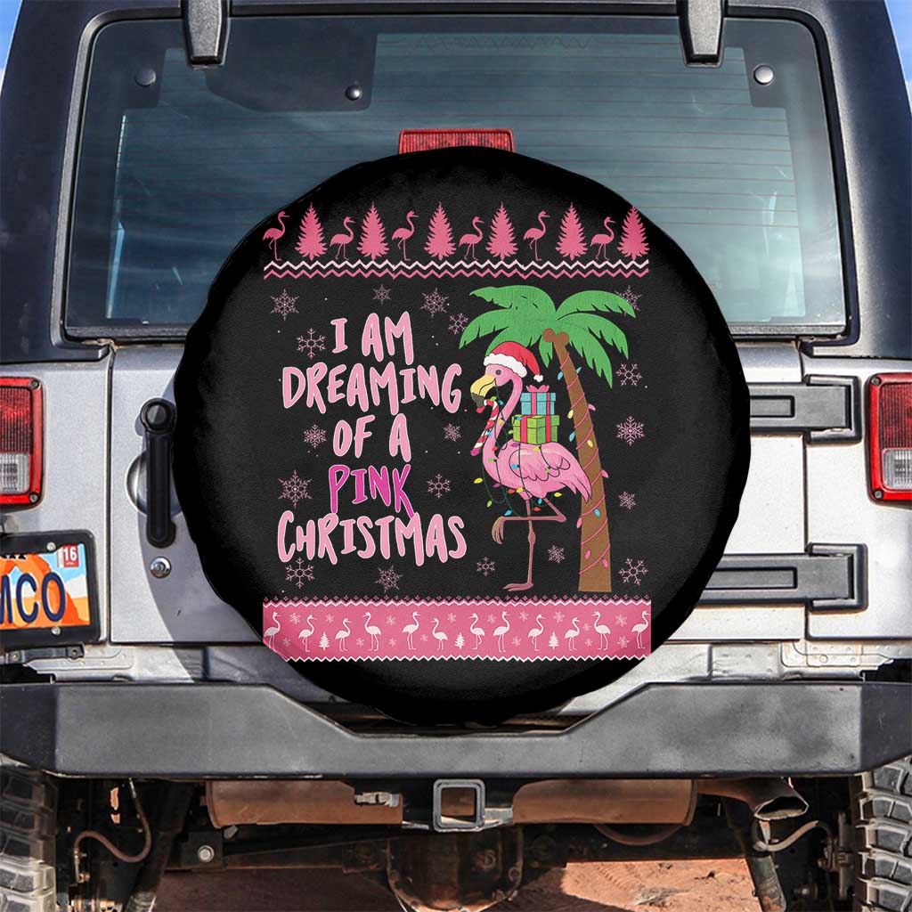 I Am Dreaming Of A Pink Christmas Spare Tire Cover Family Trip Santa Flamingo Palm Tree Ugly Xmas TS10 No hole Black Print Your Wear