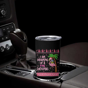 I Am Dreaming Of A Pink Christmas Tumbler Cup Family Trip Santa Flamingo Palm Tree Ugly Xmas TS10 Print Your Wear