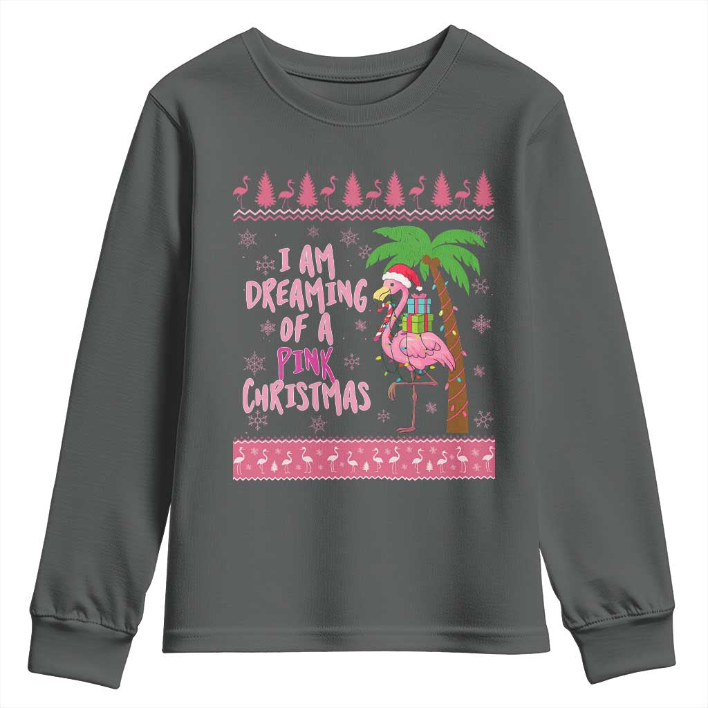 I Am Dreaming Of A Pink Christmas Youth Sweatshirt Family Trip Santa Flamingo Palm Tree Ugly Xmas TS10 Dark Heather Print Your Wear