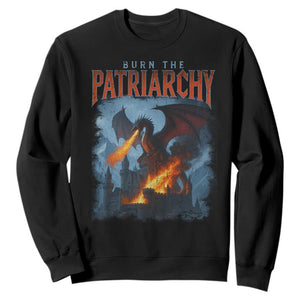 Vintage 90s Feminism Dragon Sweatshirt Burn the Patriarchy TS10 Black Print Your Wear