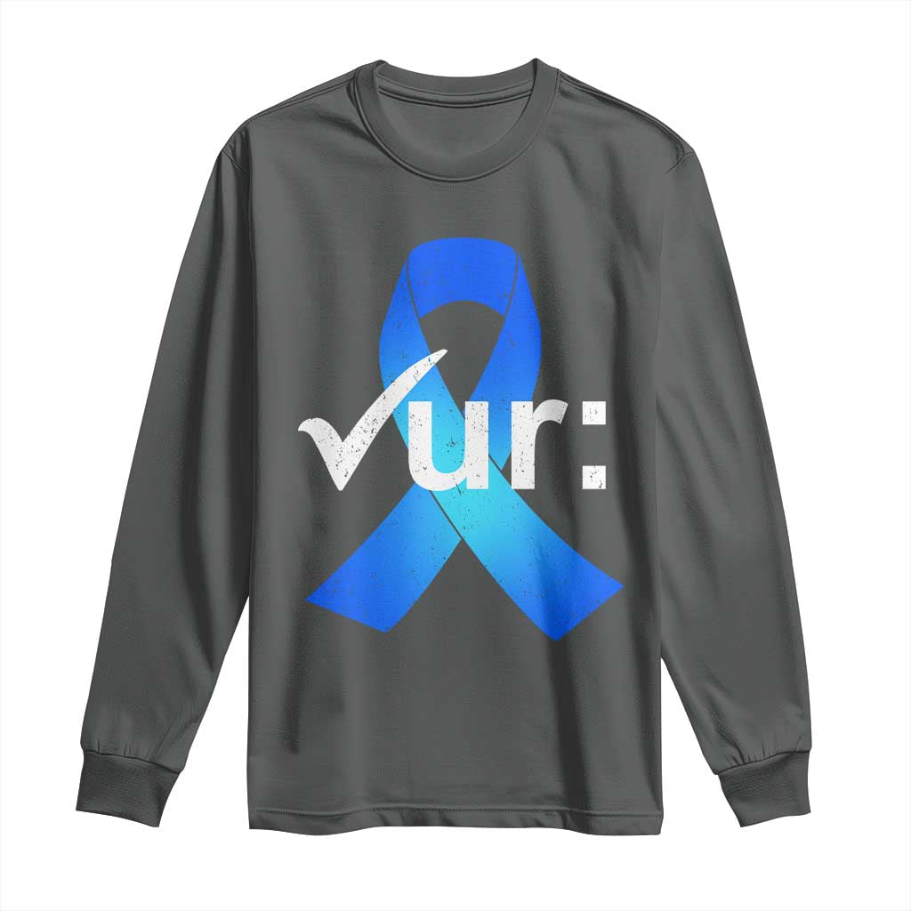 Colon Cancer Awareness Long Sleeve Shirt Blue Ribbon Colonoscopy Colorectal TS10 Dark Heather Print Your Wear