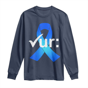 Colon Cancer Awareness Long Sleeve Shirt Blue Ribbon Colonoscopy Colorectal TS10 Navy Print Your Wear