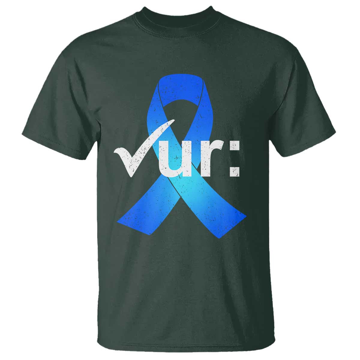 Colon Cancer Awareness T Shirt - Blue Ribbon Colonoscopy Colorectal Cancer Support Tee TS10 Dark Forest Green Print Your Wear
