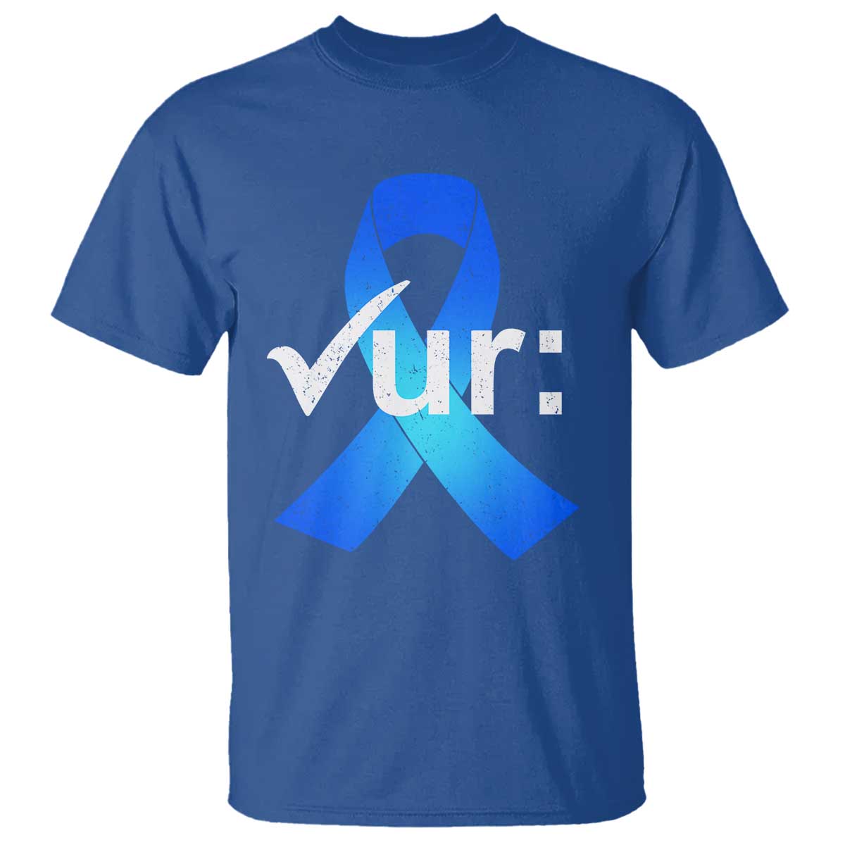 Colon Cancer Awareness T Shirt - Blue Ribbon Colonoscopy Colorectal Cancer Support Tee TS10 Royal Blue Print Your Wear