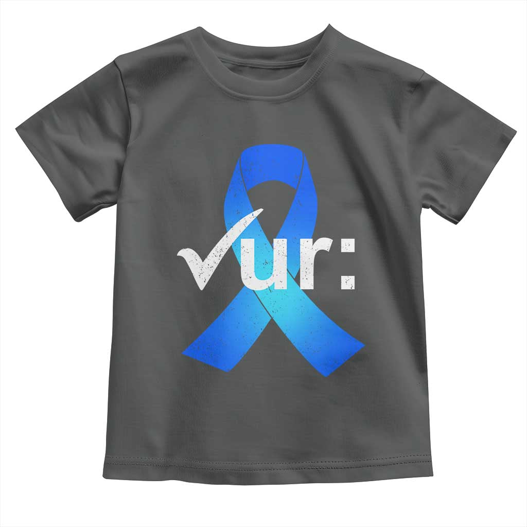Colon Cancer Awareness Toddler T Shirt Blue Ribbon Colonoscopy Colorectal TS10 Dark Heather Print Your Wear