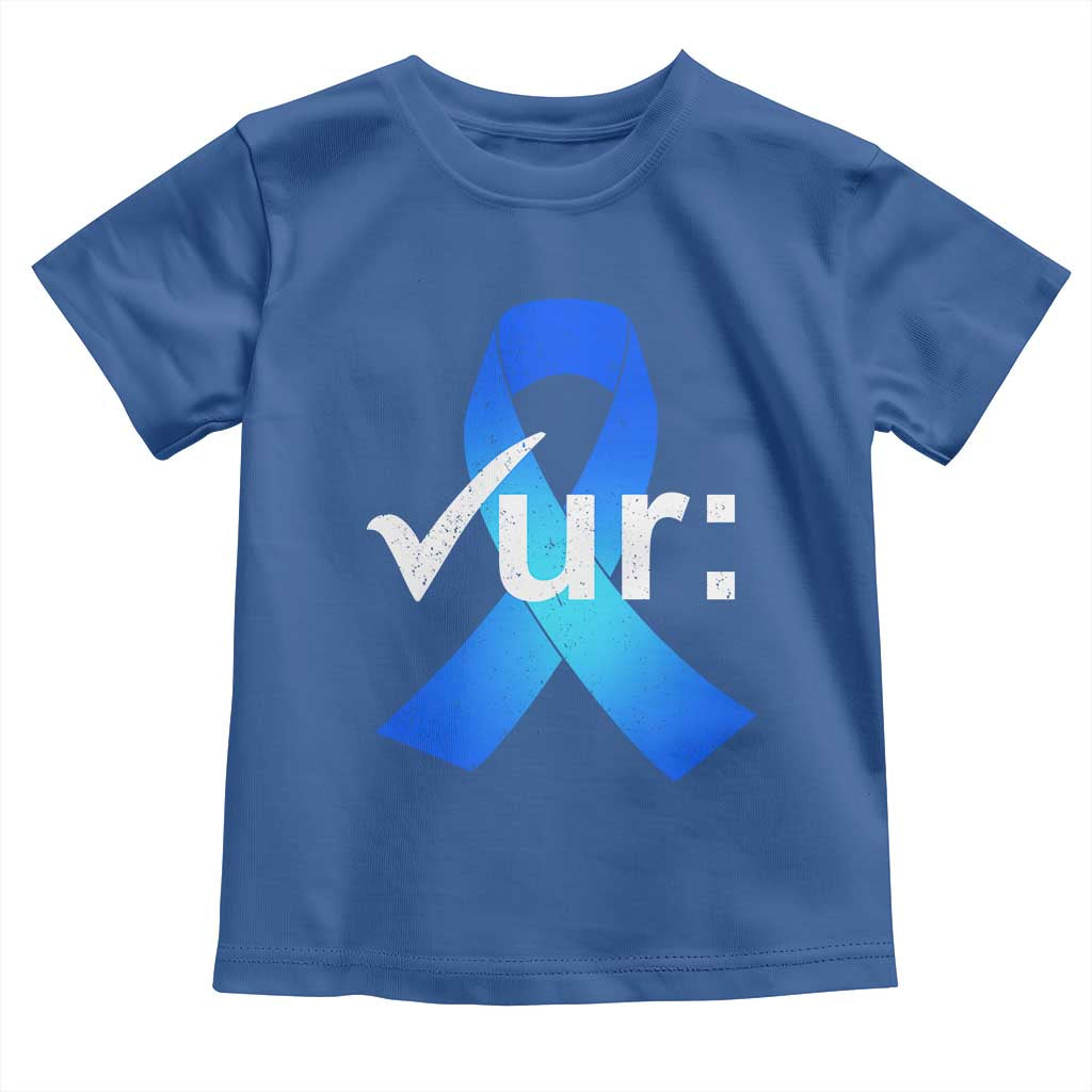 Colon Cancer Awareness Toddler T Shirt Blue Ribbon Colonoscopy Colorectal TS10 Royal Blue Print Your Wear