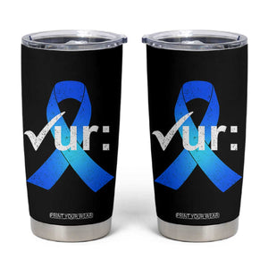 Colon Cancer Awareness Tumbler Cup Blue Ribbon Colonoscopy Colorectal TS10 Black Print Your Wear