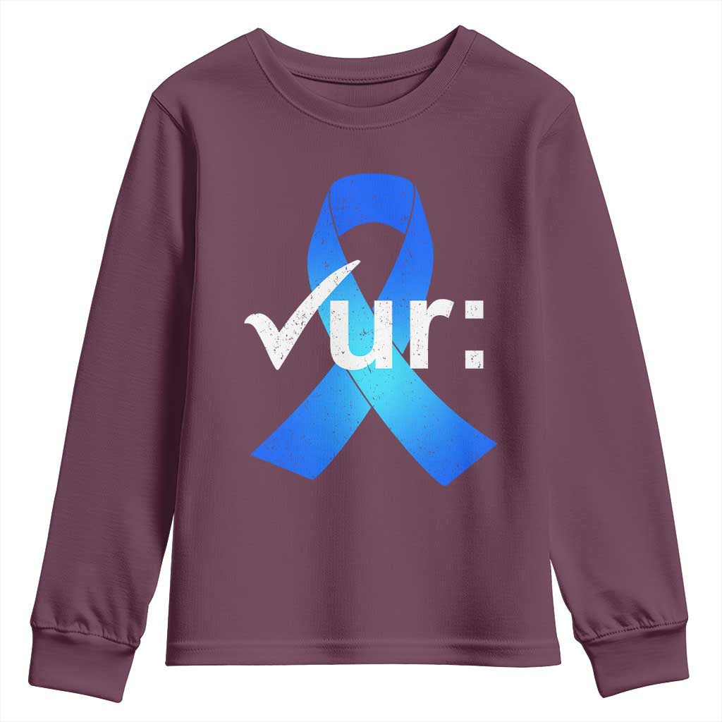 Colon Cancer Awareness Youth Sweatshirt Blue Ribbon Colonoscopy Colorectal TS10 Maroon Print Your Wear