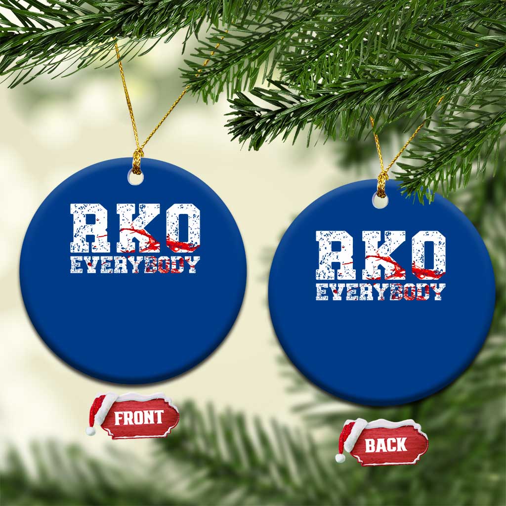 RKO Everybody Blood Ceramic Ornament TS10 1pc Blue Print Your Wear