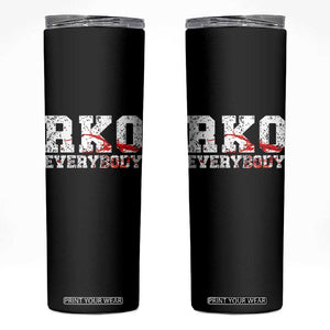 RKO Everybody Blood Skinny Tumbler TS10 Black Print Your Wear