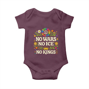 No Wars No ICE No Kings Baby Onesie Floral Resist Anti War Protest TS10 Maroon Print Your Wear
