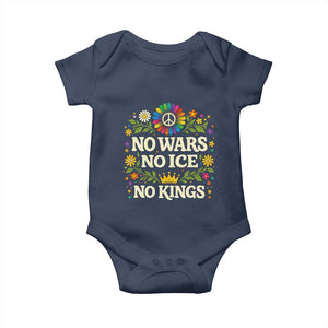 No Wars No ICE No Kings Baby Onesie Floral Resist Anti War Protest TS10 Navy Print Your Wear