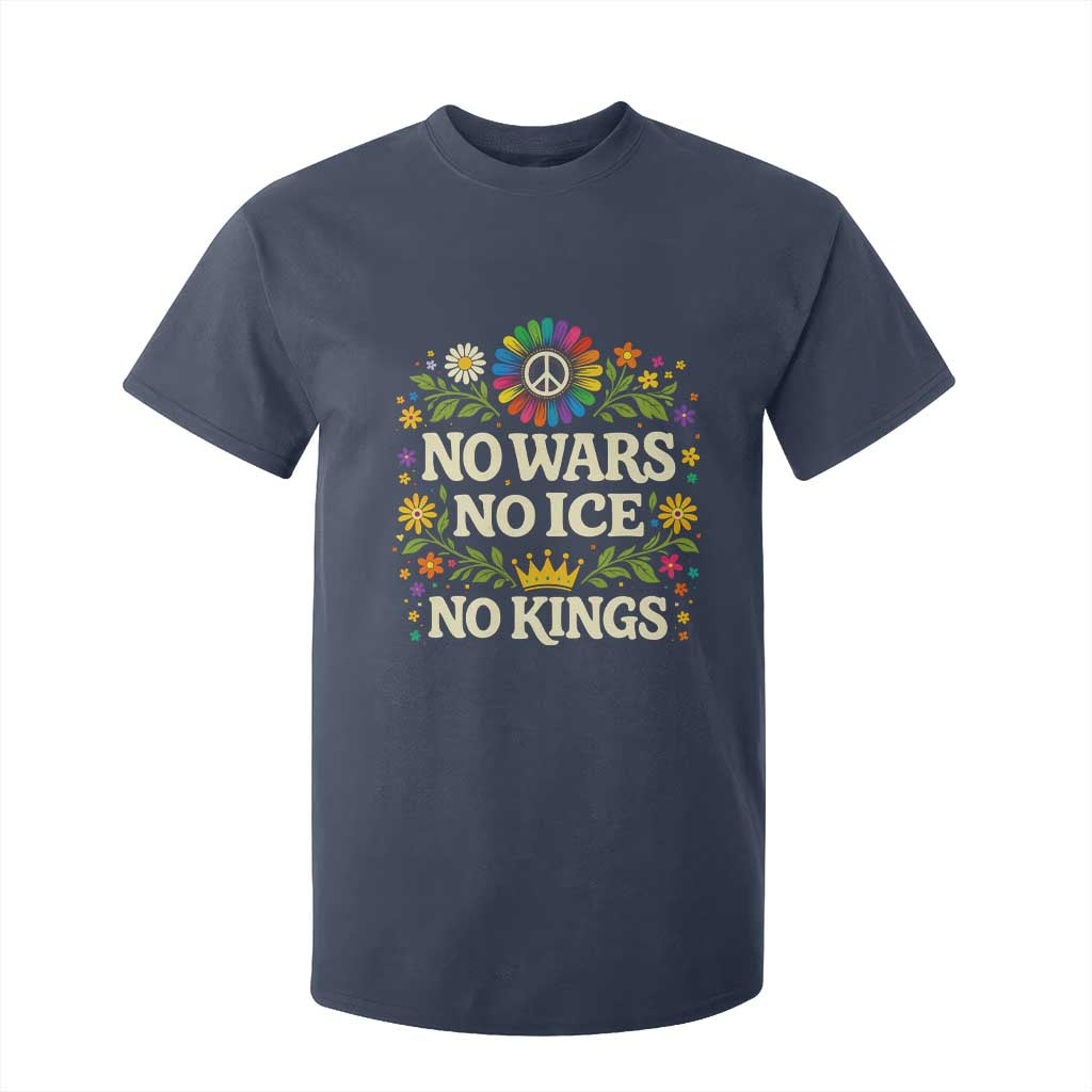 No Wars No ICE No Kings T Shirt For Kid Floral Resist Anti War Protest TS10 Navy Print Your Wear