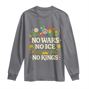 No Wars No ICE No Kings Long Sleeve Shirt Floral Resist Anti War Protest TS10 Charcoal Print Your Wear