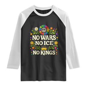 No Wars No ICE No Kings Raglan Shirt Floral Resist Anti War Protest TS10 Black White Print Your Wear