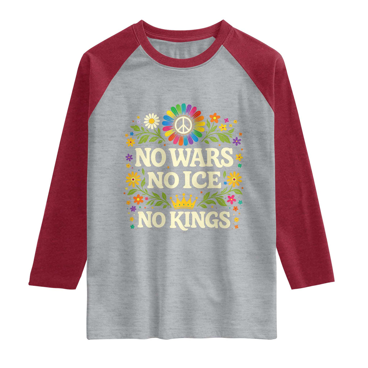 No Wars No ICE No Kings Raglan Shirt Floral Resist Anti War Protest TS10 Heather Gray Heather Red Print Your Wear