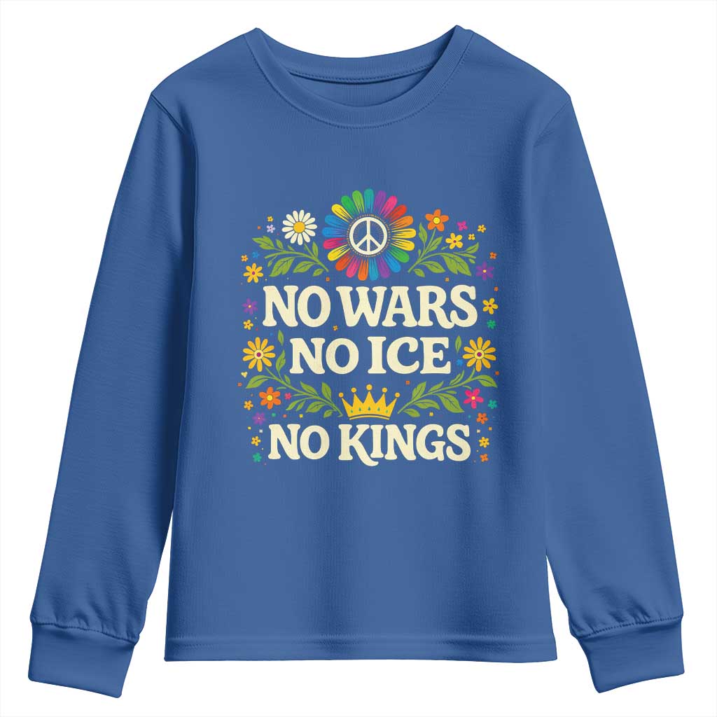 No Wars No ICE No Kings Youth Sweatshirt Floral Resist Anti War Protest TS10 Royal Blue Print Your Wear