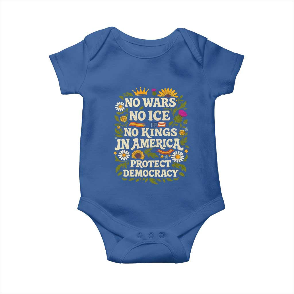 No Wars No ICE No Kings Baby Onesie Floral Resist No Kings In America Protest TS10 Royal Blue Print Your Wear