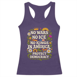 No Wars No ICE No Kings Racerback Tank Top Floral Resist No Kings In America Protest TS10 Purple Print Your Wear