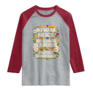 No Wars No ICE No Kings Raglan Shirt Floral Resist No Kings In America Protest TS10 Heather Gray Heather Red Print Your Wear