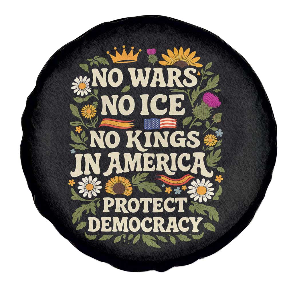 No Wars No ICE No Kings Spare Tire Cover Floral Resist No Kings In America Protest TS10 Print Your Wear