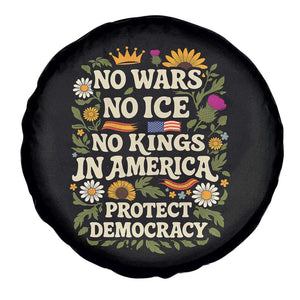 No Wars No ICE No Kings Spare Tire Cover Floral Resist No Kings In America Protest TS10 Print Your Wear