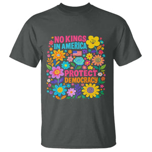 No Kings In America Protest Democraty T Shirt Floral Resist TS10 Dark Heather Print Your Wear