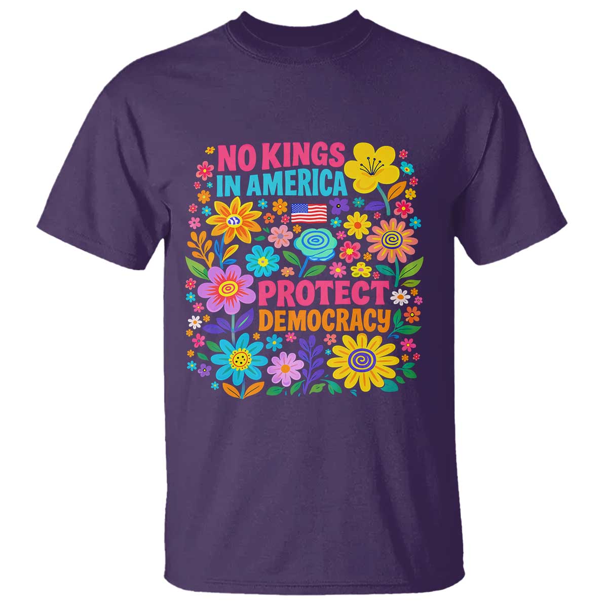 No Kings In America Protest Democraty T Shirt Floral Resist TS10 Purple Print Your Wear