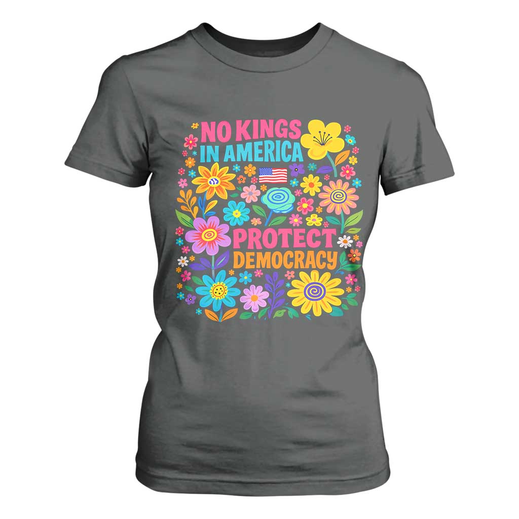 No Kings In America Protest Democraty T Shirt For Women Floral Resist TS10 Dark Heather Print Your Wear