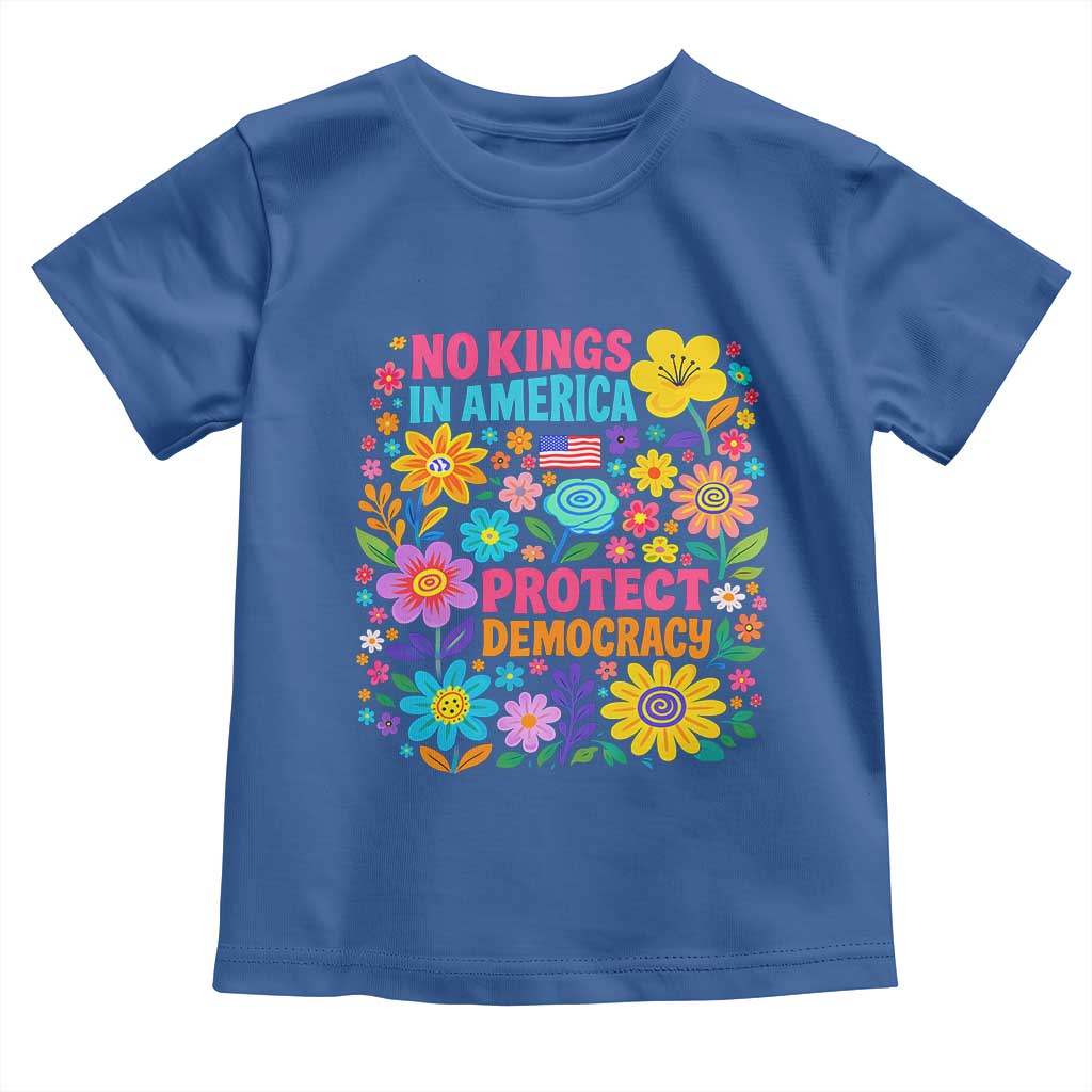 No Kings In America Protest Democraty Toddler T Shirt Floral Resist TS10 Royal Blue Print Your Wear