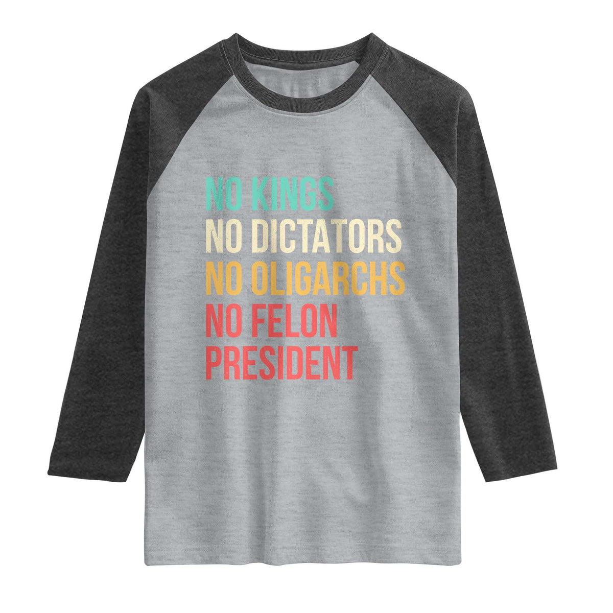 No Kings Raglan Shirt Retro Resistance TS10 Heather Gray Heather Charcoal Print Your Wear