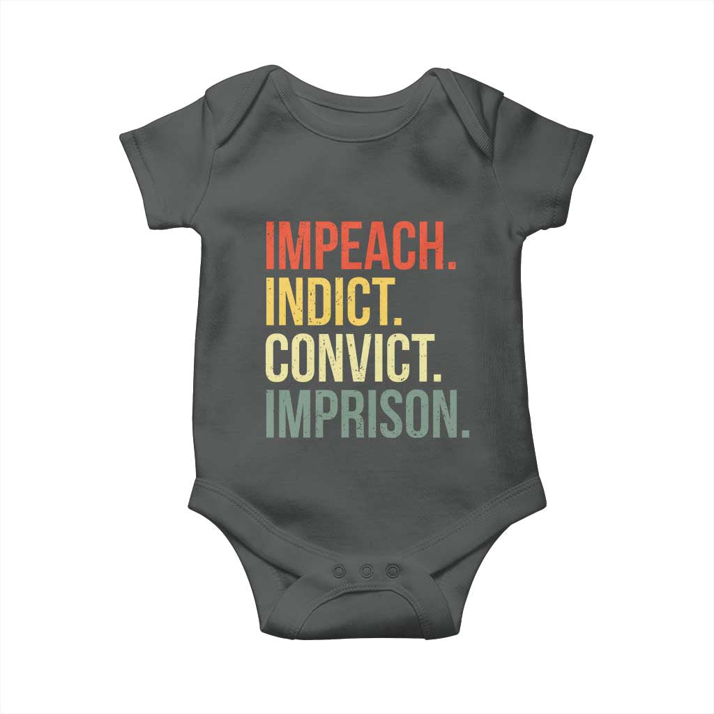 Impeach Indict Convict Imprison Baby Onesie Subtle FDT TS10 Dark Heather Print Your Wear