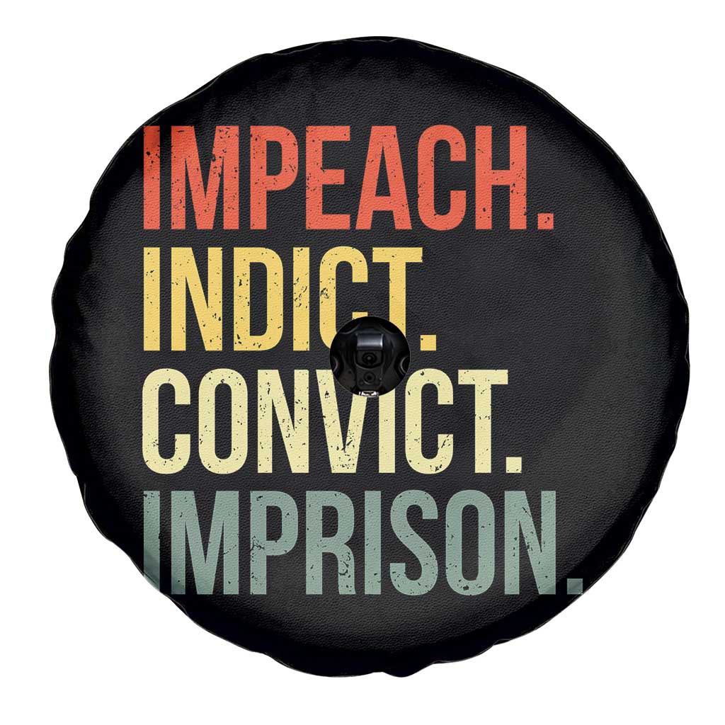 Impeach Indict Convict Imprison Spare Tire Cover Subtle FDT TS10 Print Your Wear