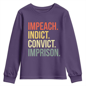 Impeach Indict Convict Imprison Youth Sweatshirt Subtle FDT TS10 Purple Print Your Wear