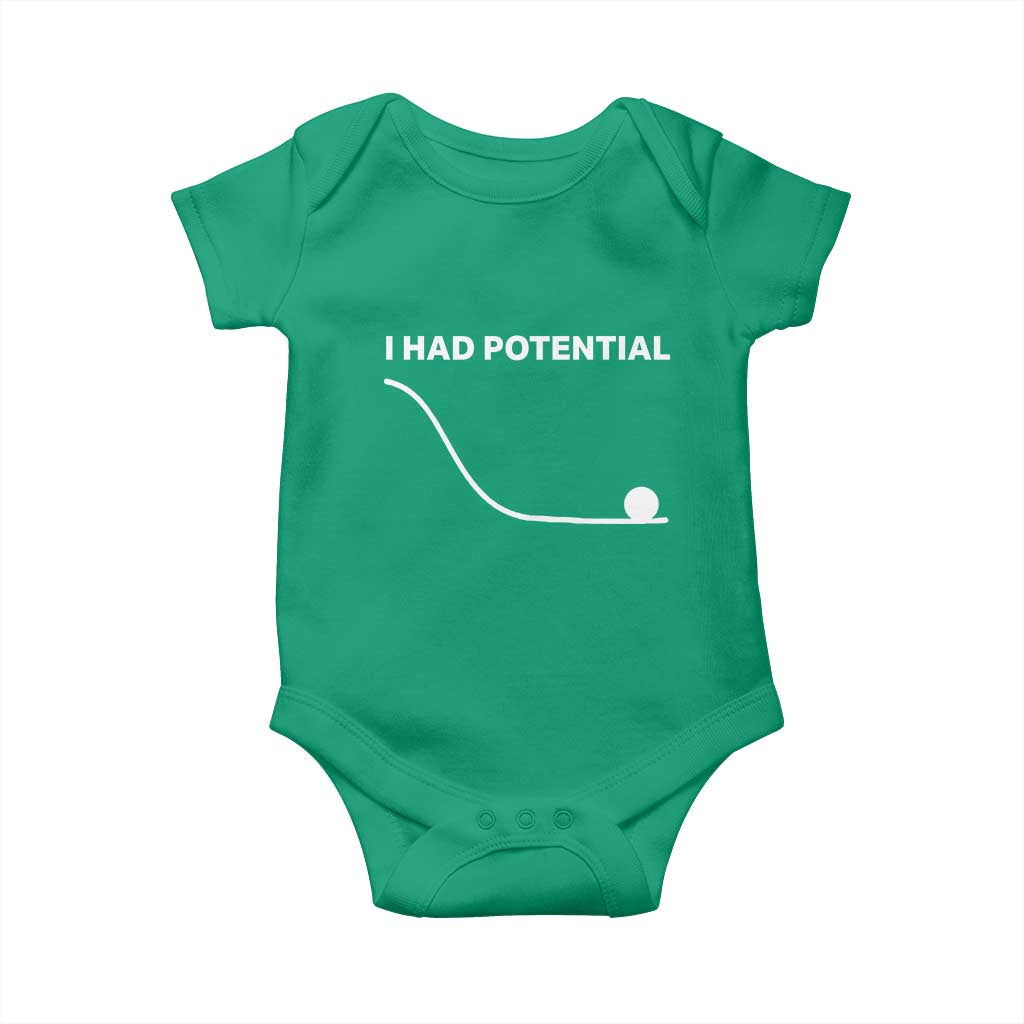 I Had Potential Baby Onesie - Funny Sci Fi TS10 Irish Green Print Your Wear