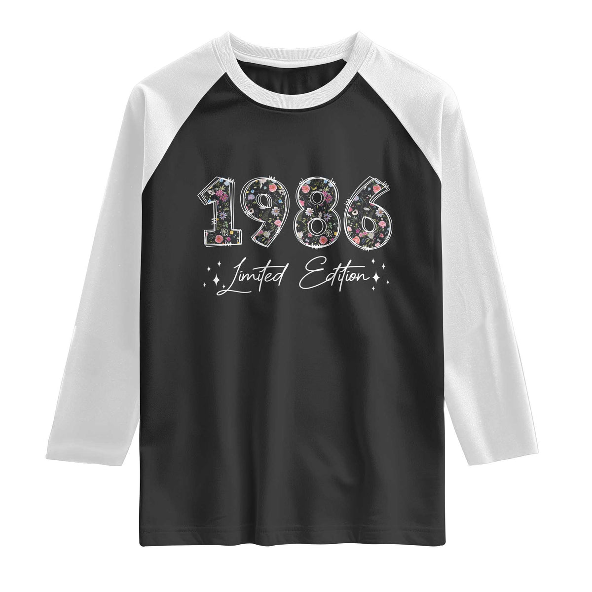 40th Birthday Raglan Shirt Floral 1986 40 Year Old Birthday Gifts For Women TS10 Black White Print Your Wear