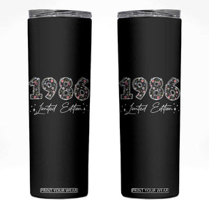 40th Birthday Skinny Tumbler Floral 1986 40 Year Old Birthday Gifts For Women TS10 Black Print Your Wear