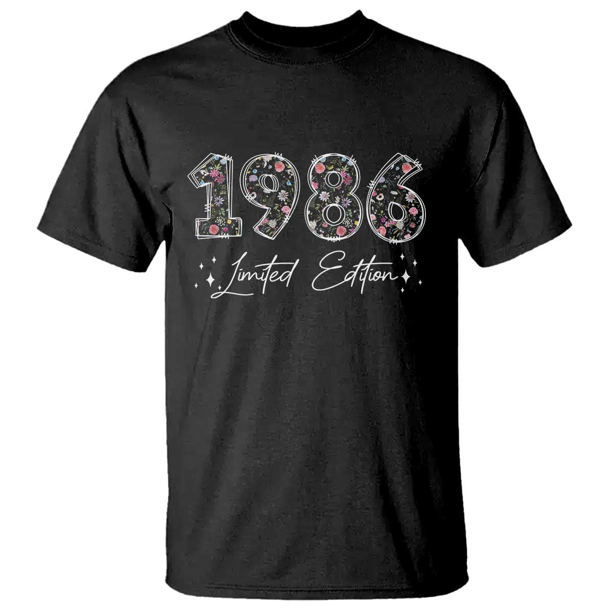 40th Birthday T Shirt Floral 1986 40 Year Old Birthday Gifts For Women TS10 Black Print Your Wear