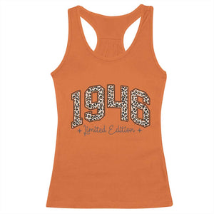 1946 Retro Birthday Racerback Tank Top 80 Year Old Leopard 80th Birthday Gifts For Women TS10 Orange Print Your Wear