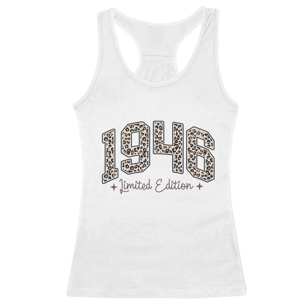 1946 Retro Birthday Racerback Tank Top 80 Year Old Leopard 80th Birthday Gifts For Women TS10 White Print Your Wear