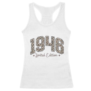 1946 Retro Birthday Racerback Tank Top 80 Year Old Leopard 80th Birthday Gifts For Women TS10 White Print Your Wear