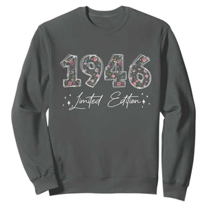 80th Birthday Sweatshirt Floral 1946 80 Year Old Birthday Gifts For Women TS10 Dark Heather Print Your Wear