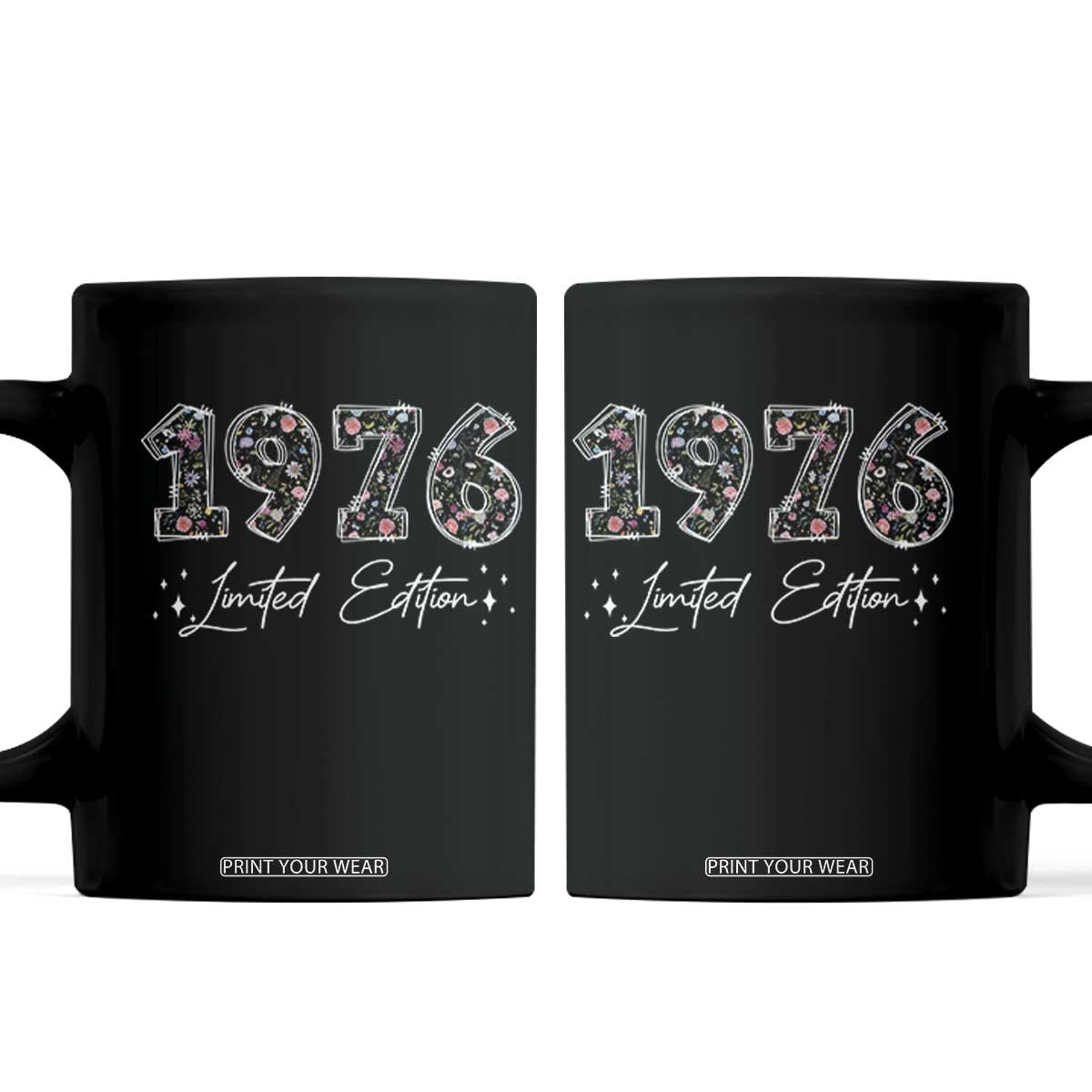 50th Birthday Coffee Mug Floral 1976 50 Year Old Birthday Gifts For Women TS10 Black Print Your Wear