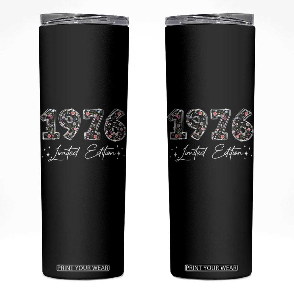 50th Birthday Skinny Tumbler Floral 1976 50 Year Old Birthday Gifts For Women TS10 Black Print Your Wear
